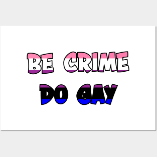 Be Crime Do Gay: Genderfluid Posters and Art